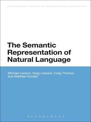 cover image of The Semantic Representation of Natural Language